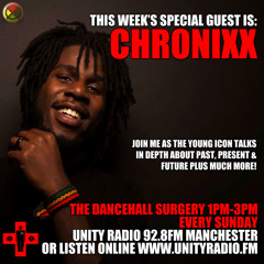 THE DANCEHALL SURGERY feat CHRONIXX INTERVIEW - SUNDAY 19th JULY 2015 - UNITY RADIO