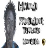 Hwindi President - Tambirai Monarch