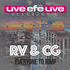 RV & CG - Everyone To Jump