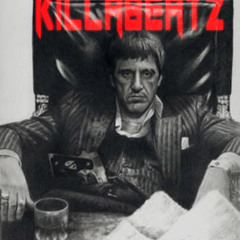 killabeatz - Tony Montana 2