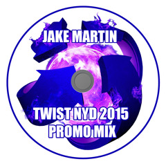 Jake Martin - Twist & Xstatic NYD 2015 Promo Mix