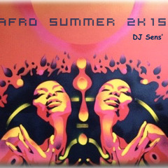 DJ Sens' - Afro Summer 2K15