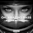 Oh, Amazing Bass (Marc Ammeltz Remix)