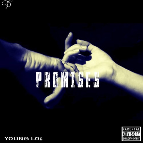 Young Lo$ - Promises