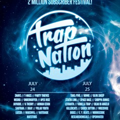 Trap Nation 2 Million Subscriber Mix