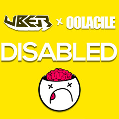 UBUR x Oolacile - Disabled [OUT NOW]