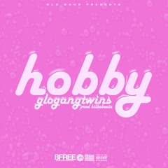 GloGangTwins - Hobby (Prod. @BilboBeatz)