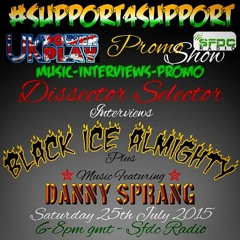 #SUPPORT4SUPPORT #UKPOWERPLAY ft. BLACK ICE ALMIGHTY