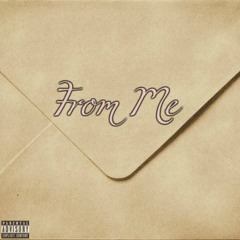 From Me Ft. Keen (Prod.Imeveryy)