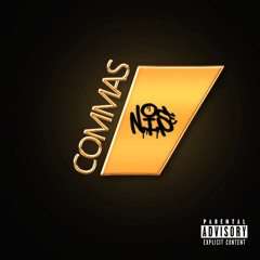 "Commas"(Remix)Ft. KRM & Lean Bean