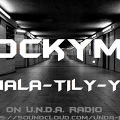 LOCKYMC "UNDA #9 FREESTYLE" MALA-TYLY-YA