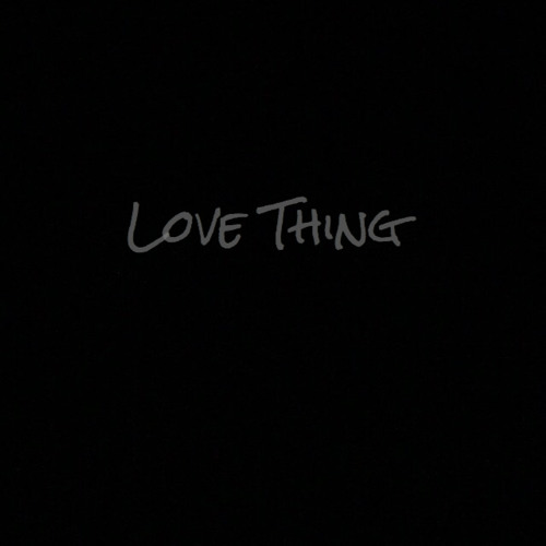 Love Thing Prod. By T-AARONmusic