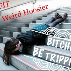 Bitches Trippin - C. Huggy x Profit