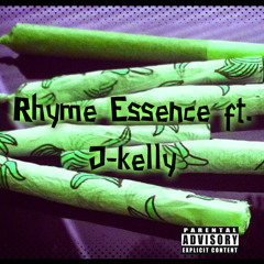 Rhyming Essence FT. J-Kelly