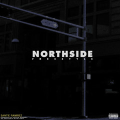 Northside Freestyle - Santie