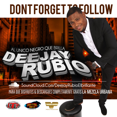 DEEJAYRUBIO  PRESENTA - HOY TENGO GANAS DE BEBER