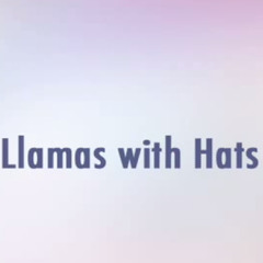 Llamas With Hats End Theme (Cover)