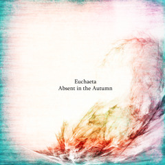 Absent in the Autumn