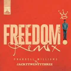 Pharrell Williams ft. JackyTwentyThree - Freedom (remix)