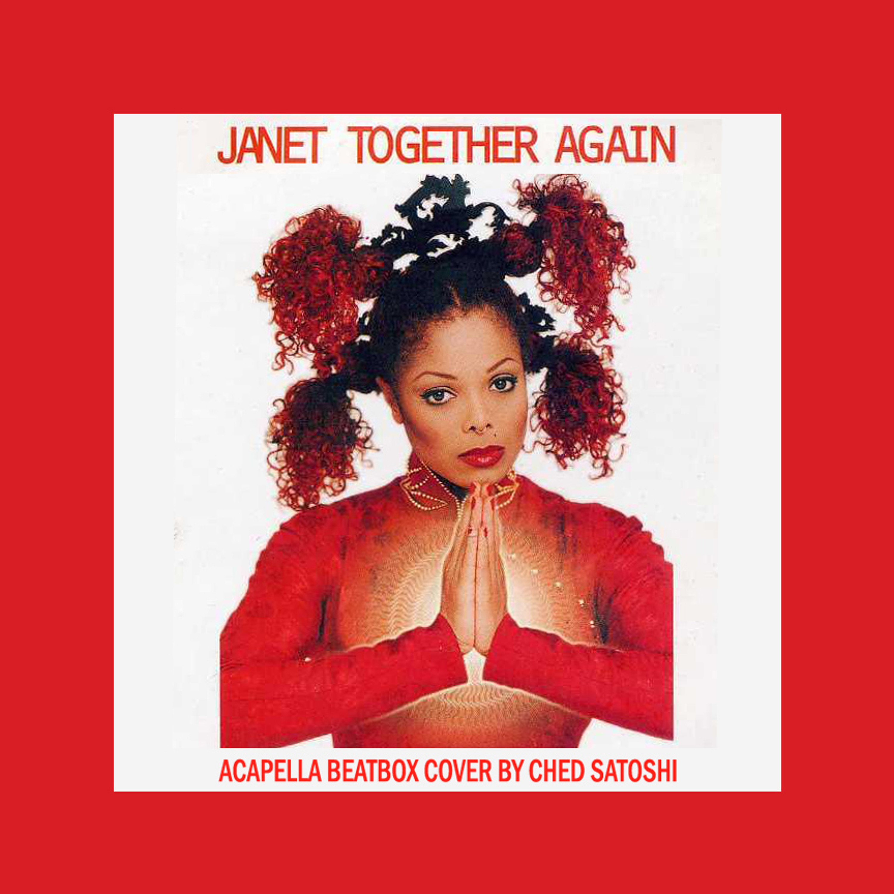 Together Again by Janet Jackson (Acapella Beatbox Cover by Ched Satoshi) episode artwork