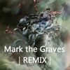 Linkin Park - Mark the Graves | Remix | Linkin Park - Mark the Graves | Remix |