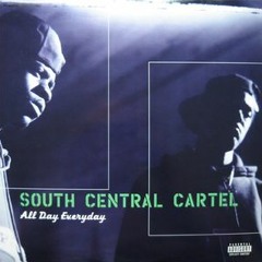 South Central Cartel-ALLDAY EVERY DAY