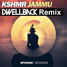 JAMMU (Dwellback Remix)