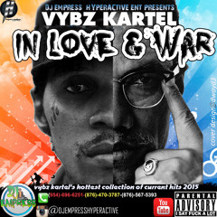 Vybz KARTEL in love & war mixed by dj empress MIX