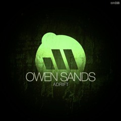 Owen Sands - Adrift (Original Mix) - [Ill Bomb Records]
