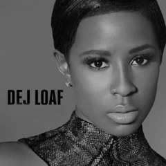Hey There - Dej Loaf