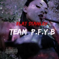 Team PFYB (Prod. MixikoDro)
