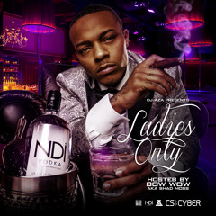 Ladies Only Hosted By Bow Wow (PROMOTIONAL USE ONLY)