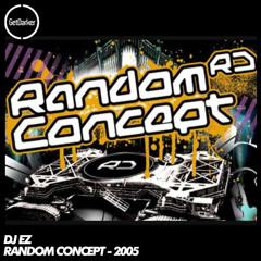 DJ EZ - Live at Random Concept - 2005