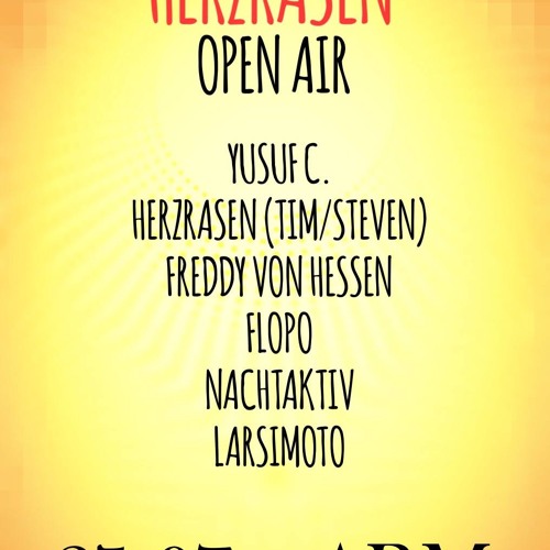 Yusuf C. - HERZRASEN OPEN AIR - A.R.M Kassel / Weinkirche Techno Set