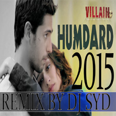 Hamdard  Remix 2015 By Dj SYD