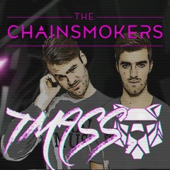 The Chainsmokers - Let You Go (T - Mass Remix)