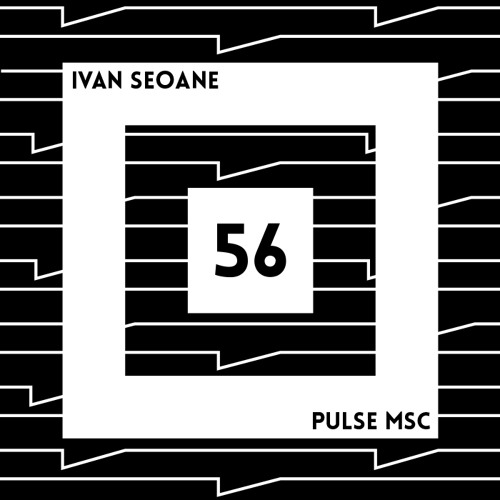 56ème Pulsation - IVÁN SEOANE