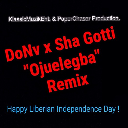 DoNv FT. Sha Gotti "Ojuelegba Remix"