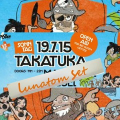LUNATOM@Takatuka Open Air (Münster, 19.07.2015)