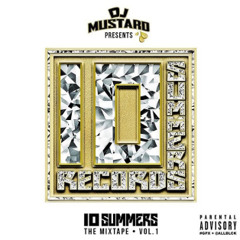 Ice Cream Feat. Dom Kennedy & Ty Dolla Sign - Dj Mustard