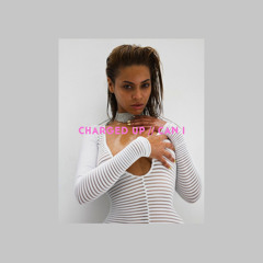 Charged Up // Can I (Above Avrage Remix)