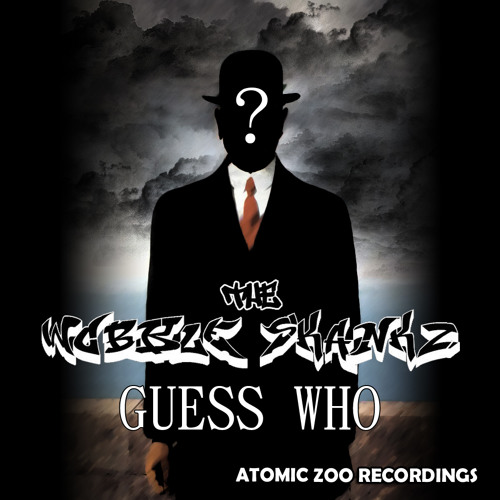 The Wobble Skankz - Guess Who (Stereo Killaz Remix) FREE DOWNLOAD