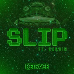 Detrace - Slip ft. Carbin [EDM.com Exclusive]