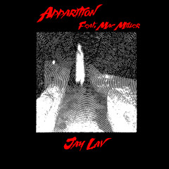 Jay Lav - Apparition (Remix) ft Mac Miller