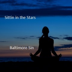 Sittin In The Stars (Freestyle)