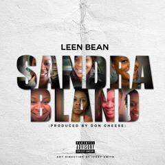Sandra Bland (Prod. By Don Cheese)