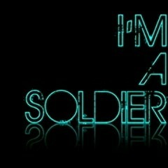 Im A Soldier- Timez Up Ent