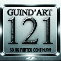 03. Guindart 121 - Estou Com Medo