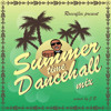 SUMMER TIME DANCEHALL MIX 2015