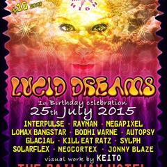 LUCID DREAMS 2 LOMAX BANGSTAR 2330-1230 LIVE